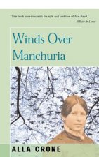 Winds Over Manchuria