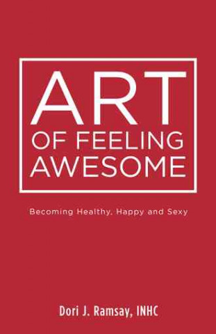 ART OF FEELING AWESOME