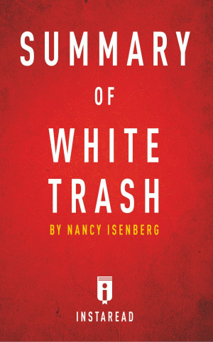 Summary of White Trash