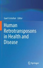Human Retrotransposons in Health and Disease