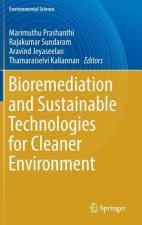 Bioremediation and Sustainable Technologies for Cleaner Environment