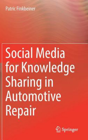 Social Media for Knowledge Sharing in Automotive Repair