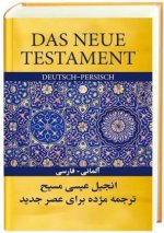 Neue Testament Deutsch-Persisch
