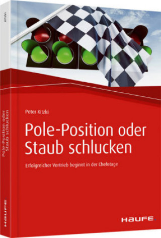 Pole-Position oder Staub schlucken