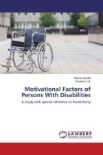 Motivational Factors of Persons With Disabilities