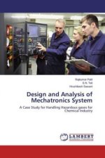 Design and Analysis of Mechatronics System