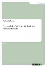 Potenzial des Spiels als Methode im Sprachunterricht