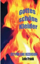 Gottes schoene Kleider