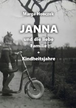 Janna und die liebe Familie + Kindheitsjahre
