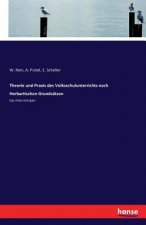 Theorie und Praxis des Volksschulunterrichts nach Herbartischen Grundsatzen