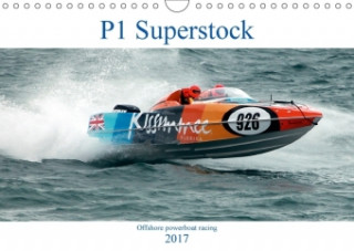 P1 Superstock (Wall Calendar 2017 DIN A4 Landscape)