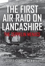 First Air Raid on Lancashire