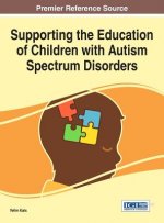 Supporting the Education of Children with Autism Spectrum Disorders