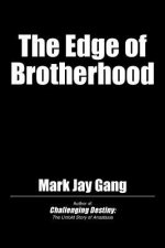 Edge of Brotherhood