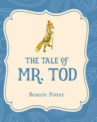 TALE OF MR TOD