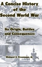 Concise History of the Second World War