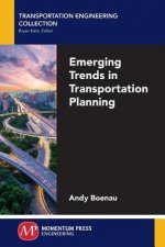 EMERGING TRENDS IN TRANSPORTAT