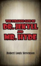 Strange Case of Dr. Jekyll and Mr. Hyde