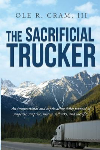 Sacrificial Trucker