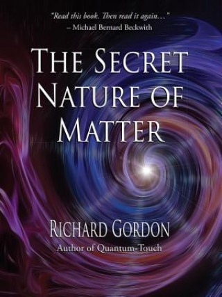 Secret Nature of Matter