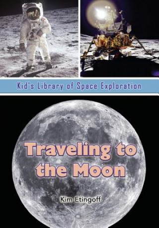 TRAVELING TO THE MOON