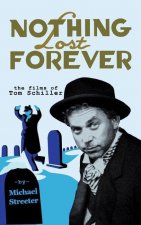 NOTHING LOST FOREVER