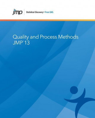 JMP 13 QUALITY & PROCESS METHO