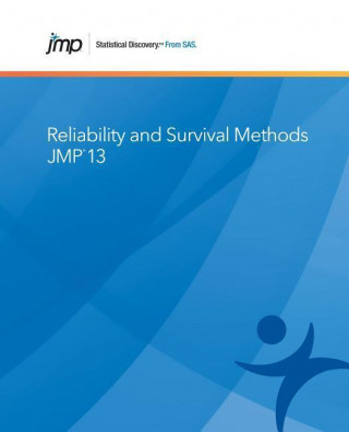 JMP 13 RELIABILITY & SURVIVAL