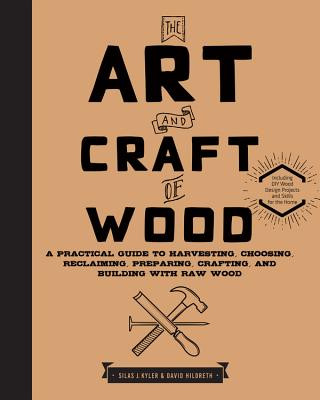 Art and Craft of Wood