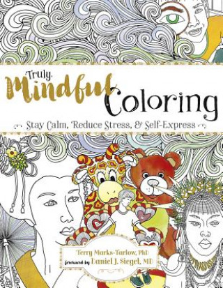 TRULY MINDFUL COLORING