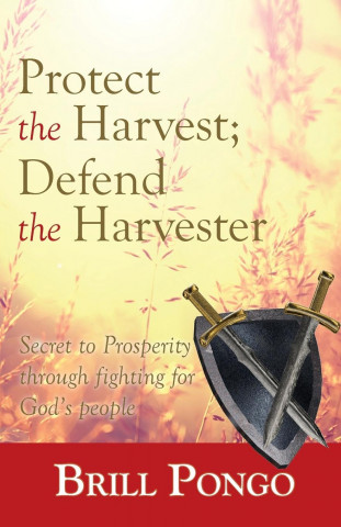 Protect the Harvest; Defend the Harvester