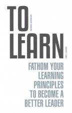 To Learn