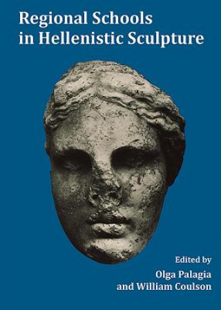 Regional Schools in Hellenistic Sculpture