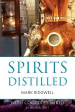 SPIRITS DISTILLED - REVISED AN