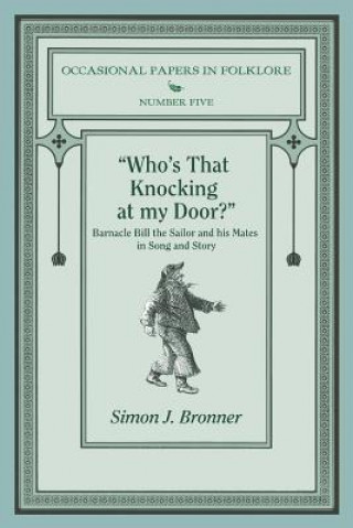 Who's That Knocking on My Door?