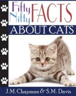 Fifty Nifty Facts About Cats