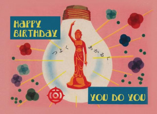 You Do You Birthday - Hooligan Ruth Happy Birthday Greeting Card