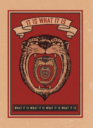 It Is What It Is - Hooligan Ruth Encouragement Greeting Card