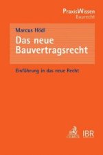 Das neue Bauvertragsrecht