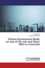 Techno-Economical Study on Use of Fly ash and Glass Fibre in Concrete