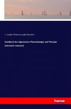 Handbuch der allgemeinen Pharmakologie und Therapie [electronic resource]