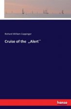 Cruise of the, Alert
