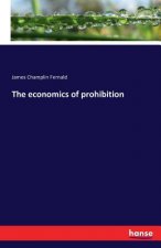 economics of prohibition