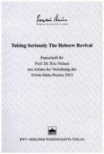 Taking Seriously The Hebrew Revival