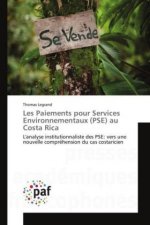 Les Paiements pour Services Environnementaux (PSE) au Costa Rica