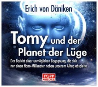 Tomy und der Planet der Lüge