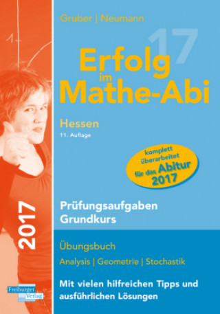 Erfolg im Mathe-Abi 2017 Hessen Prüfungsaufgaben Grundkurs