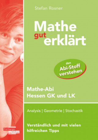 Mathe gut erklärt Hessen Grundkurs und Leistungskurs