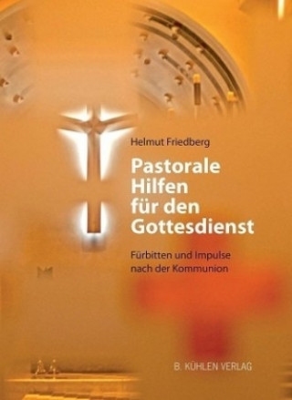 Pastorale Hilfen für den Gottesdienst