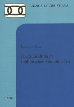 Die Schekhina in rabbinischen Gleichnissen